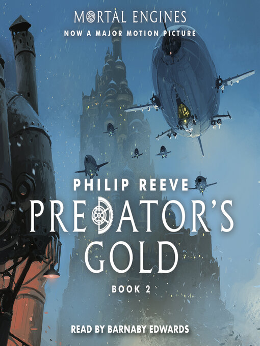 Title details for Predator's Gold by Philip Reeve - Wait list